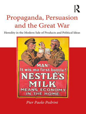 cover image of Propaganda, Persuasion and the Great War